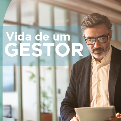 Vida de um Gestor