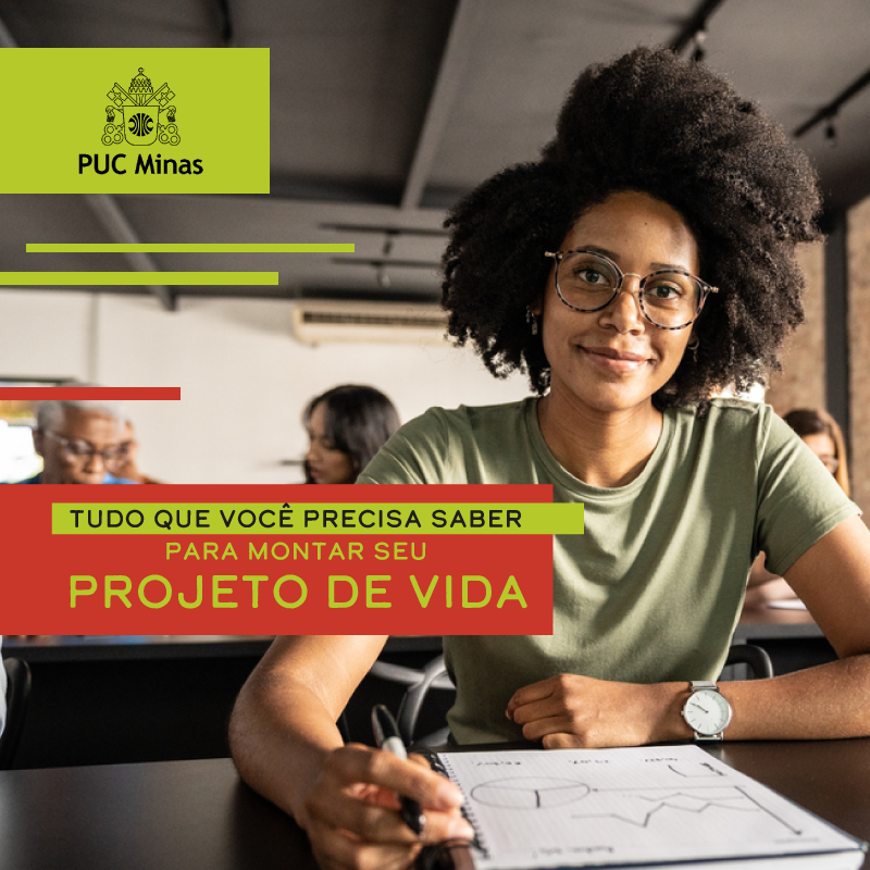 Tudo o que você precisa saber para montar o seu Projeto de Vida